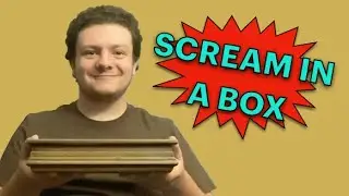 Scream In A Box Commercial - Recreated!