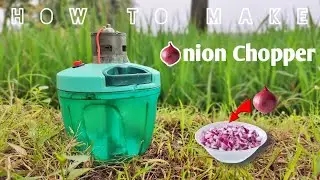 How to make Electric Onion Chopper at home || Turn old chopper into Automatic vegetable chopper