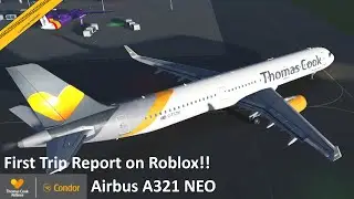 First Trip Report!! | Roblox Thomas Cook Airlines Birmingham - Lanzarote