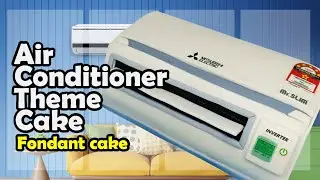 Air conditioner theme fondant cake | Kek tema penghawa dingin | Rare design kek birthday ni