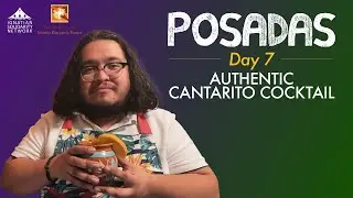 Authentic Cantarito Cocktail | Posadas 2022 Day 7
