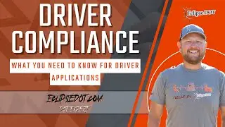 Driver Compliance: What You Need To Know For Driver Applications