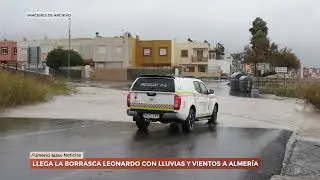 LLEGA LA BORRASCA LEONARDO CON LLUVIAS Y VIENTOS A ALMERIA