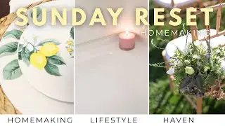 SUNDAY RESET: I FINALLY FOUND PEACE (IN HOMEMAKING) + FEMININE & FULFILLED