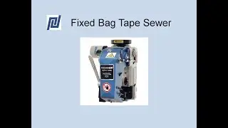 Bag Sewing Machine | Bag Tape Stitcher | Fischbein Model 101 & 201