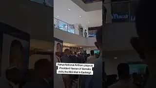 SOMALIA President @BBS MALL MAY 2024