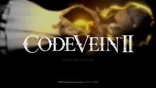 Code Vein II Day 4