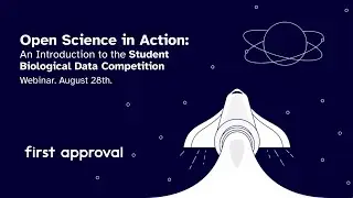 Open Science in Action: Introduction to the Student Biological Data Competition 2025