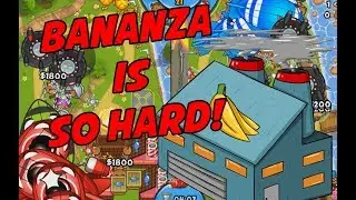 Bananza is ACTUALLY TOUGH! - Bloons TD Battles