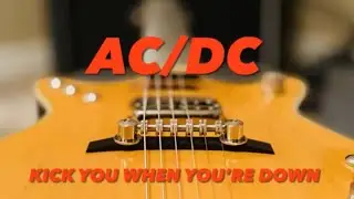 AC/DC Kick You When You're Down (Stevie Young Guitar Lesson)