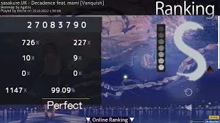 {Agatsu} sasakure.UK - Decadance feat. mami [Vanquish] | +HD FC #8 | 6.63*