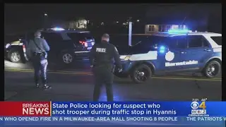 Massachusetts State Police Seek Suspect Who Shot Trooper During Hyannis Traffic Stop