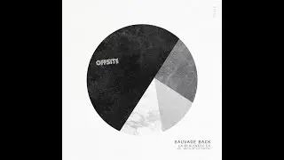 PREMIERE: Sauvage Back // La Berlinese (Original Mix) [Offsite Records]