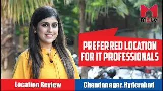 Chanda Nagar, Hyderabad Review: Price of Houses, Apartments, Villas, Plots, Commercial Property |