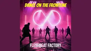 Dance on the Frontline