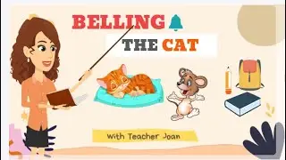 Belling The Cat Story with Moral 🐭🔔 | English with Teacher Joan