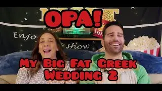 My Big Fat Greek Wedding 2 - Take Two Movie Night Review