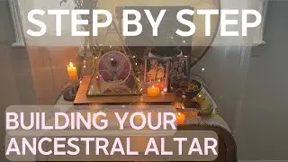 Guide to Building An Ancestral Altar