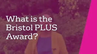 What is the Bristol PLUS Award?