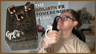 Goliath FX TomeBender Sound Samples - The USEABLE ToneBender!