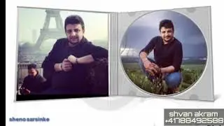 shvan akram  ba7sa mn na keشفان ئه كرم به حسا من نه كه 