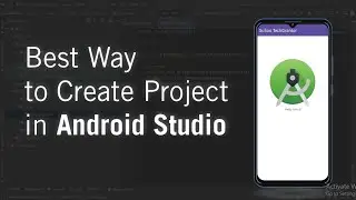 How To Create Android Studio Project | Android Studio Create New Project | Tech Grantor