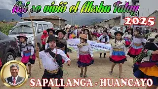 Tradicional danza AKSHU TATAY 2025 en Sapallanga-Huancayo. Cultivo de la papa (VIDEO 4K). #huancayo