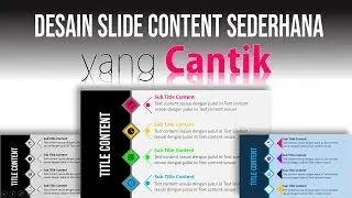 Cara Mudah Membuat Slide Content Cantik yang Sederhana