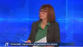 ECONOMIE : D&eacute;couverte de l&rsquo;entreprise Eco Shuttle