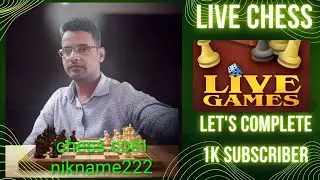 Let's complete 1k subscribers &hearts;️&hearts;️❤️#YouTube stream #live chess #live gaming #event stream.