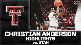 Christian Anderson Highlights vs. Utah