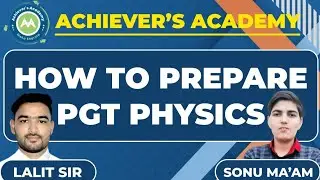 HTET PGT Physics || Syllabus  Discussion  By Sonu Mam Achievers Academy How to Prepare PGT Physics