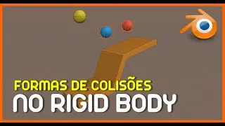 FORMAS DE COLISÕES NO RIGID BODY PELO  BLENDER