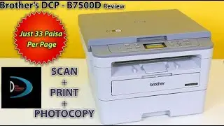 Brother DCP-B7500D multifunction Printer Review and Printing Problem resolution.