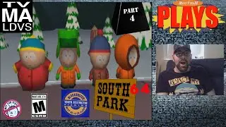MartYtram Plays: South Park 64 Part 4