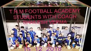 TNM FOOTBALL ACADEMY WINTER LEAGUE MEMORY 2018