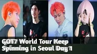 2019.06.15 GOT7 World Tour Keep Spinning in Seoul Day 1
#GOT7_WORLDTOUR