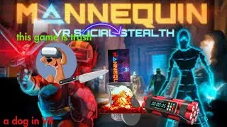 this game is trash ( Mannequin VR)