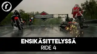 Ride 4 – Kaikki moottoripyörät ja radat sekä ensitunnustelut