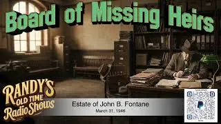 46 03 31 Board of Missing Heirs Estate of John B Fontane