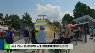 Doctor says it's too early to tell if Iowa State Fair was a 'super spreader' event