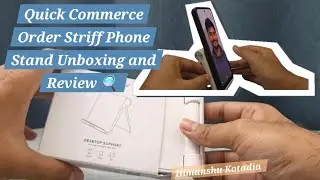 Unboxing and Review of #quickcommerce #order #haul #phonestand 