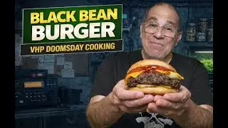 Black Bean Burger - Doomsday Cooking Ep3