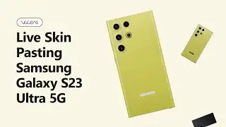 How to Apply Skin on Samsung Galaxy S23 Ultra 5G | VecRas