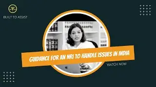Guidance For An NRI By Legal Help NRI