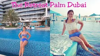 The Retreat Palm Dubai Mgallery by Sofitel | Places to Visit in Dubai | Day Access | Pia's Vlogs