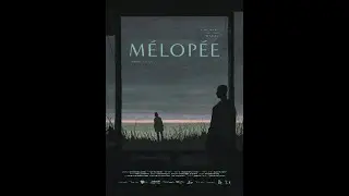 Directors Statement M&eacute;lop&eacute;e - LAKFF 2021
