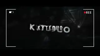 KyteDuo ✘ Intro | ZerxMotion | 700 subs, thanks