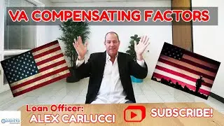 VA Compensating Factors