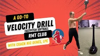 Velocity drill for fastpitch softball pitchers : RMT club work